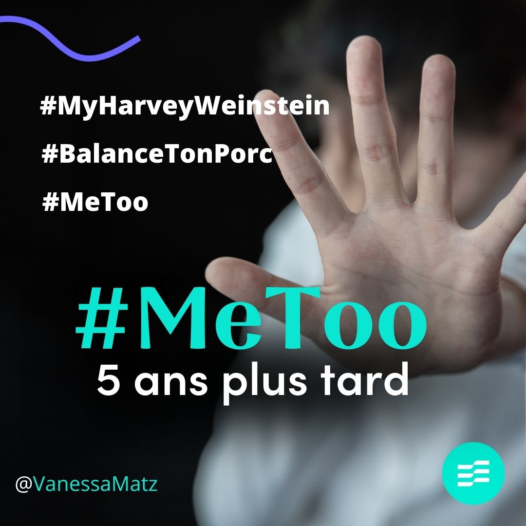 #MeToo 5 ans déjà